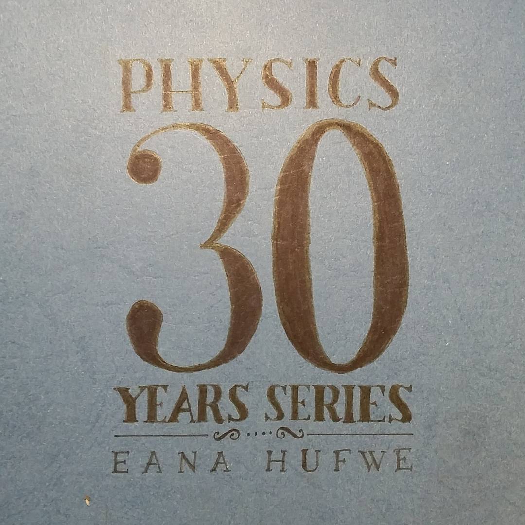 Physics 30 Years Series