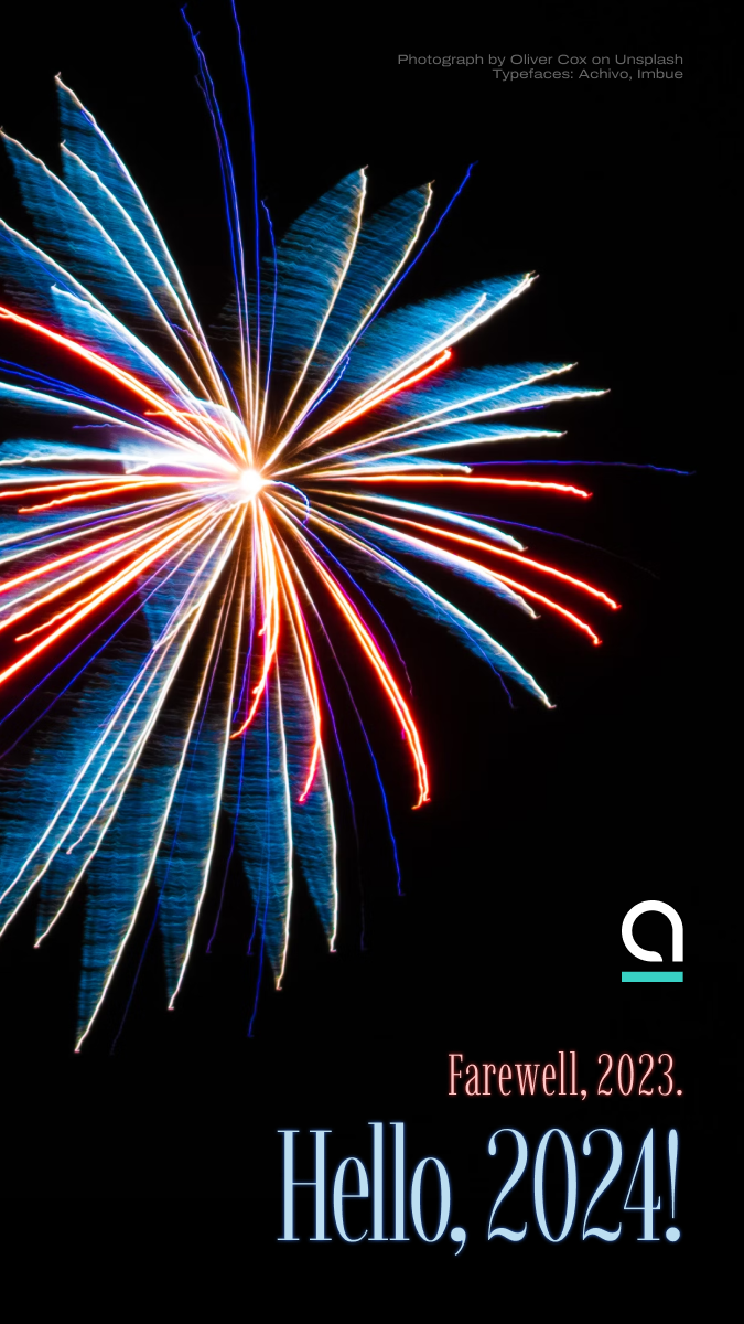 Farewell, 2023. Hello, 2024.
