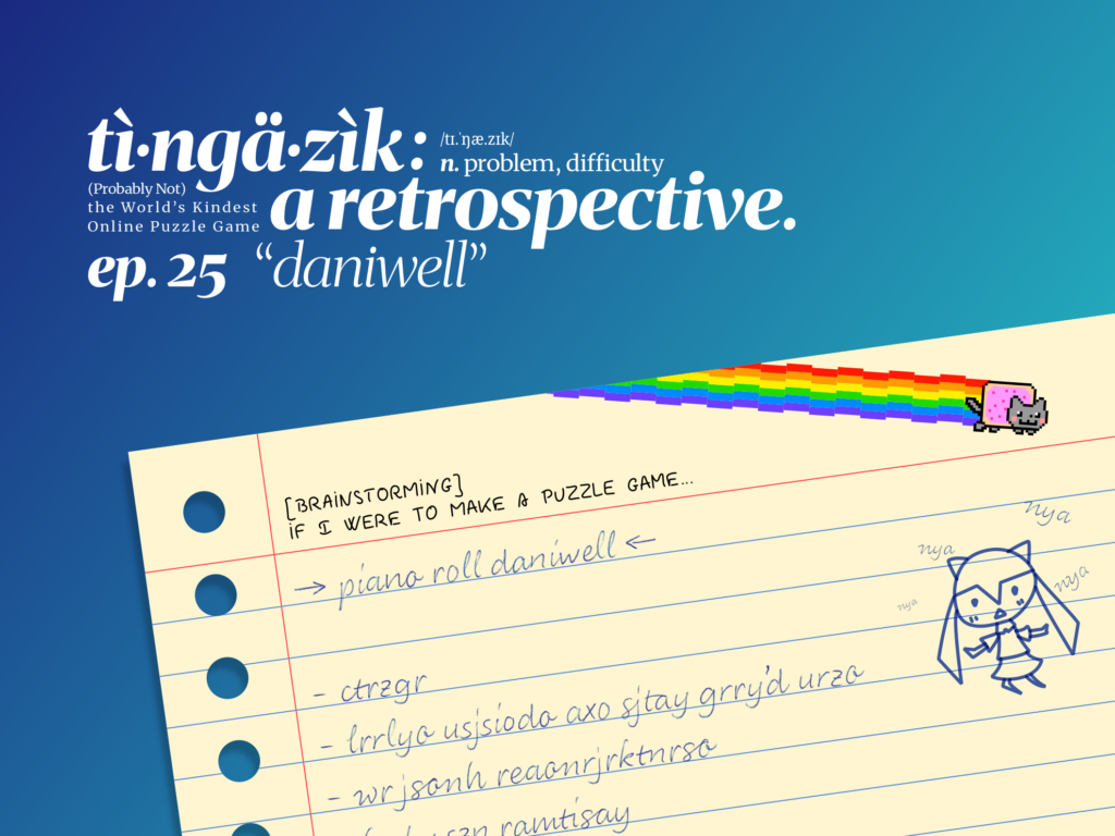 Tìngäzìk: a Retrospective – ep. 25 “Daniwell”的配图